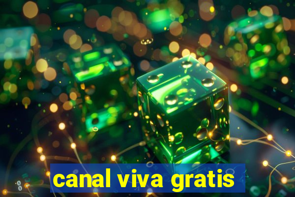 canal viva gratis